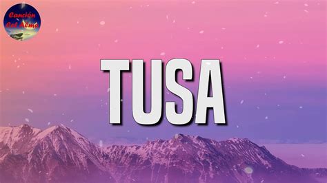 Tusa (Letra/Lyrics) - Karol G, Nicki Minaj - YouTube