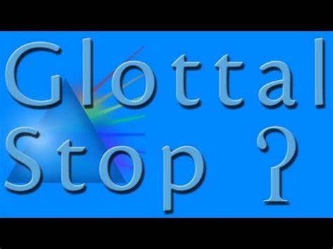 Glottal Stop | Learn British English with Britlish - YouTube