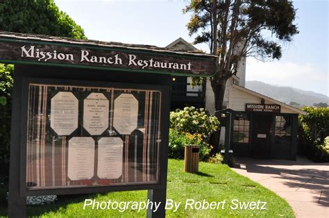 Blogging By Robert Vegas Bob Swetz: Mission Ranch Clint Eastwood Carmel ...