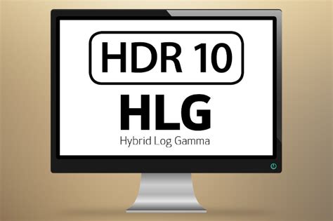 HLG and HDR10: What Are The Differences And Which Is Better? | AV Gadgets