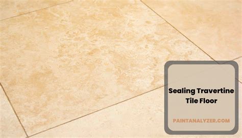 Sealing Travertine Tile Floor – The Pros And Cons
