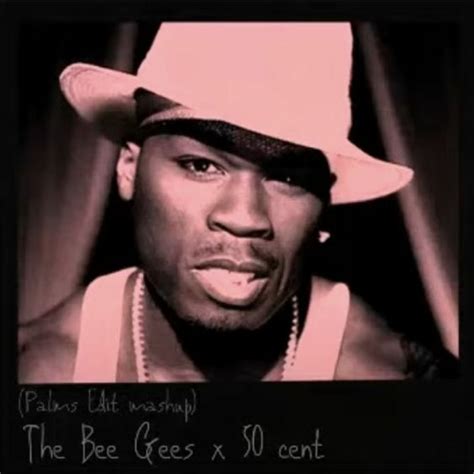 Stream Stayin' Alive In Da Club (Palms Remix) - The Bee Gees x 50 Cent ...