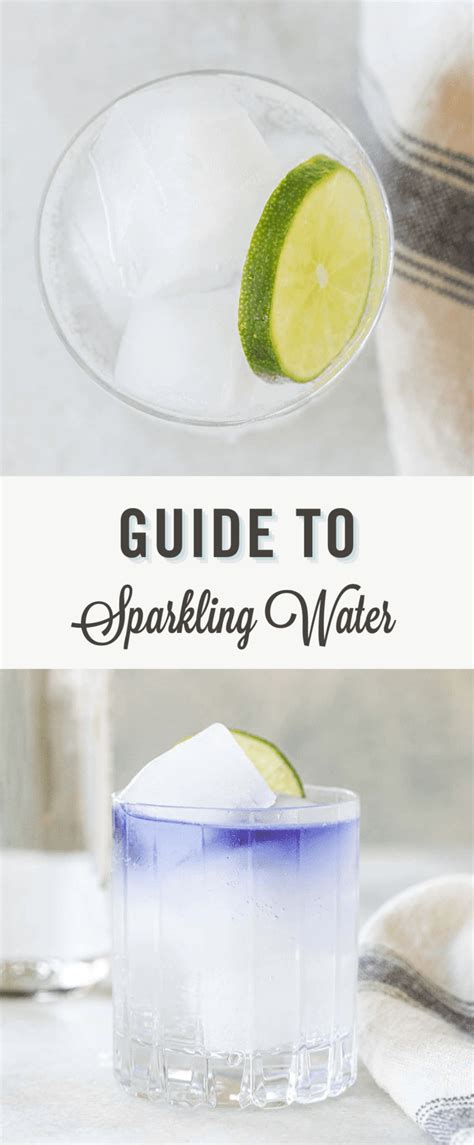 Guide to Sparkling Water (Soda Water or Seltzer) - Sugar and Charm