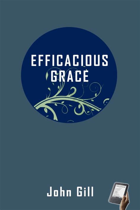 Of Efficacious Grace (eBook) | Monergism