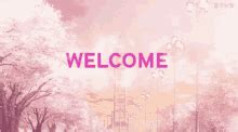 Welcome Gif Aesthetic