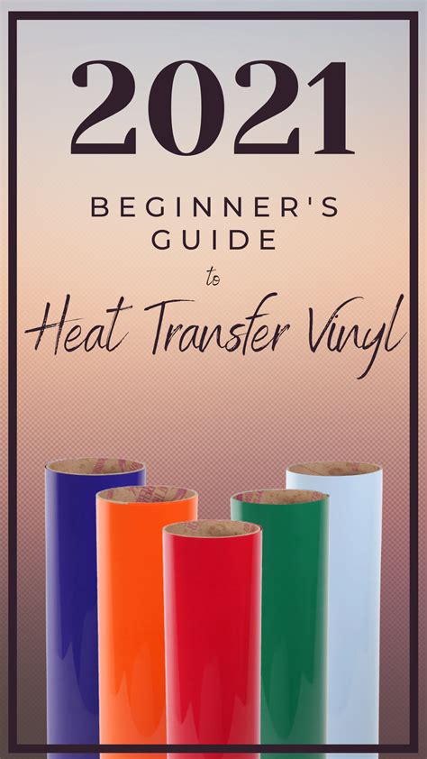 2021 Beginner's Guide to Heat Transfer Vinyl