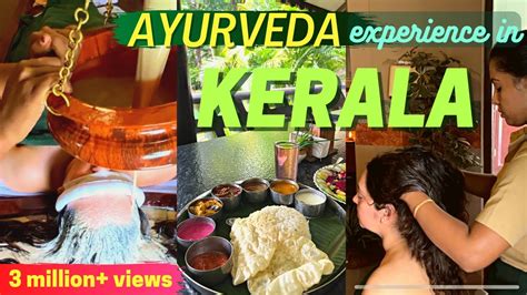 KERALA AYURVEDA Experience | Ayurveda Treatments, Massage Therapy ...