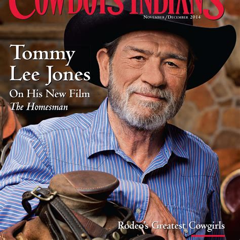 Tommy Lee Jones, November/December 2014 - Cowboys and Indians Magazine