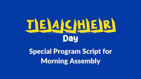 Best Anchoring Script for ‘Teacher’s Day’ 5th September School Assembly