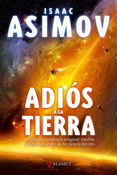 Asimov, Isaac - Adiós a la Tierra | Ciencia ficcion libros, Libros ...