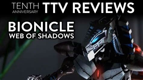 BIONICLE: Web of Shadows 10th Anniversary Review - YouTube