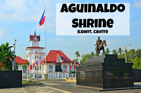 Aguinaldo Shrine - Cavite