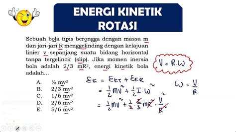 ENERGI KINETIK TRANSLASI DAN ENERGI KINETIK ROTASI | DINAMIKA ROTASI FISIKA SMA KELAS 11 - YouTube