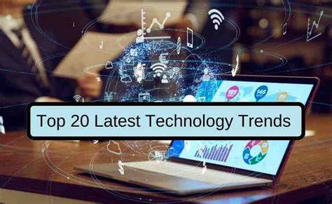 Top 20 Latest Technology Trends for 2024