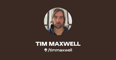 Tim Maxwell | Linktree