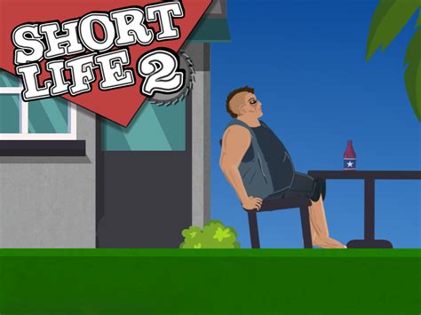 Game Short Life 2 — play online free