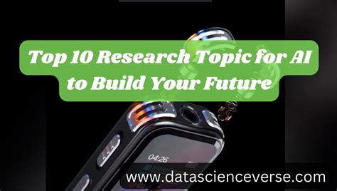 Top 10 Research Topic for AI to Build Your Future - FOX Publication