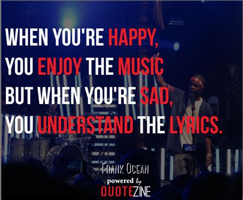 Frank Ocean Quotes: 20 Powerful Lyrics and Lines To Live By