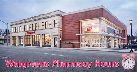 Walgreens Pharmacy Hours - Holiday Hours, 24 hrs Operating Stores