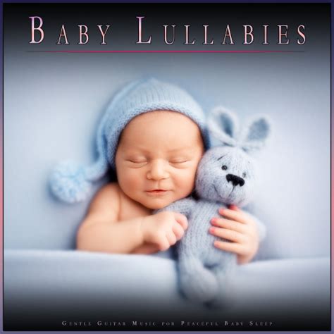 Guitar Music For Colicky Baby_Baby Music Experience、Monarch Baby ...