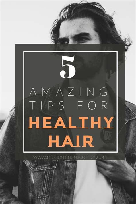 Hair care tips for men 5 tips for healthy hair – Artofit