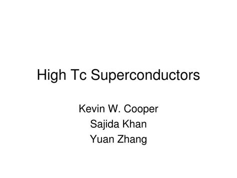 PPT - High Tc Superconductors PowerPoint Presentation, free download - ID:3088924