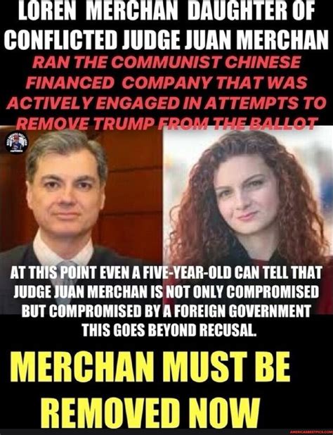 LOREN MERCHAN DAUGHTER OF CONFLICTED JUDGE JUAN MERCHAN RAN THE COMMUNIST CHINESE FINANCED ...