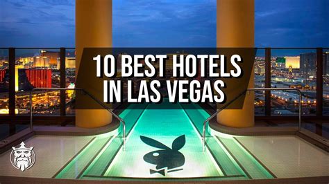 The 10 Best HOTELS in LAS VEGAS - YouTube