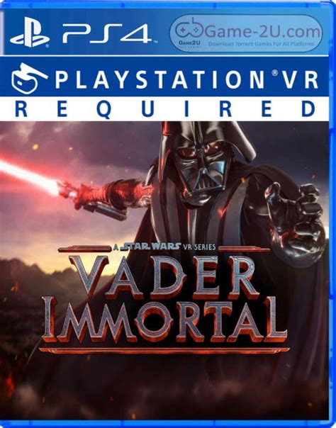 Vader Immortal: A Star Wars VR Series PS4 PKG – Game-2u.com