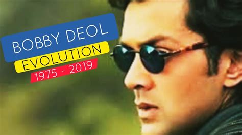 Bobby Deol Evolution 1975 - 2019 | Bobby Deol Movies |Bobby deol songs| 90s Hindi songs | bobby ...