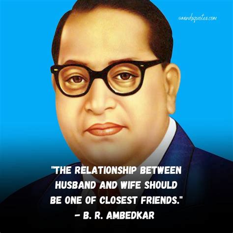 B. R. Ambedkar Quotes: 50 Of His Most Powerful Sayings