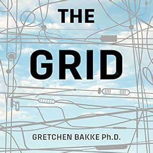 The Grid Audiobook | Gretchen Bakke | Audible.com