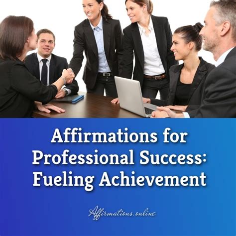 Affirmations for Professional Success: Fueling Achievement