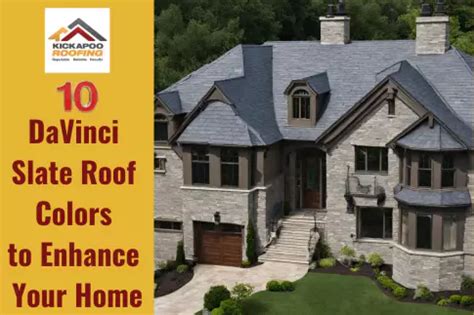 Top 10 DaVinci Slate Roof Colors to Enhance Your Home’s Aesthetic - La ...