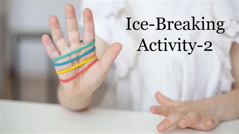 Ice Breaking Activity 2 - YouTube