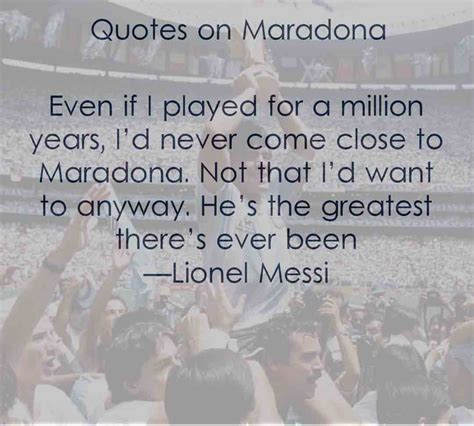 Diego Maradona: 10 Best Quotes About The Legend - THE STORY MUG