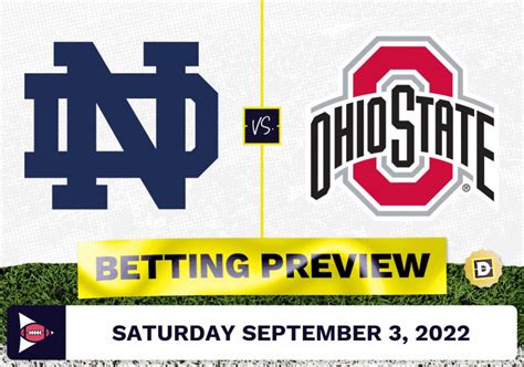 Notre Dame vs. Ohio State CFB Prediction and Odds - Sep 3, 2022