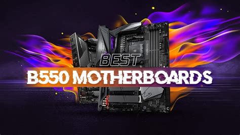 Best B550 Motherboards for AMD Ryzen CPUs [Updated Guide]