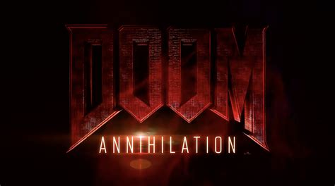 Doom: Annihilation Trailer Hits The Web - LRM