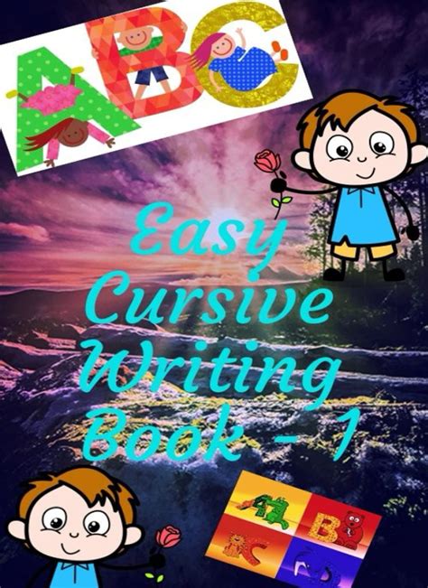 Buy Easy Cursive Writing Book - 1: A to Z Cursive Writing Practice with Numbers and Extra Sheet ...