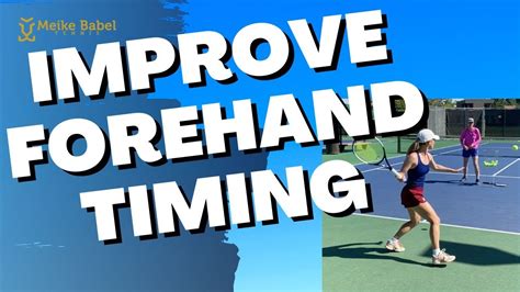 Timing Your Tennis Forehand Right - 10 Drills To Help You Hit Clean ...