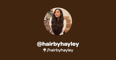 @hairbyhayley | Linktree