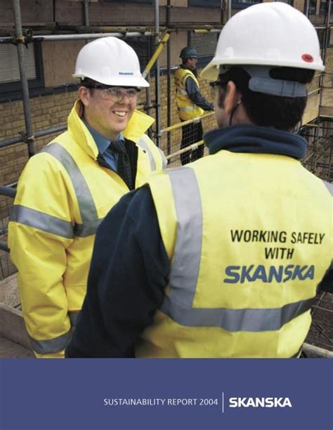 SUSTAINABILITY REPORT 2004 - Skanska