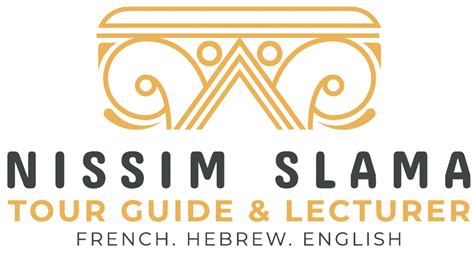 Guided Tours – Nissim Slama – Tour Guide & Lecturer
