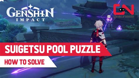 Genshin Impact Suigetsu Pool Puzzle - Watatsumi Island Palace in a Pool - YouTube