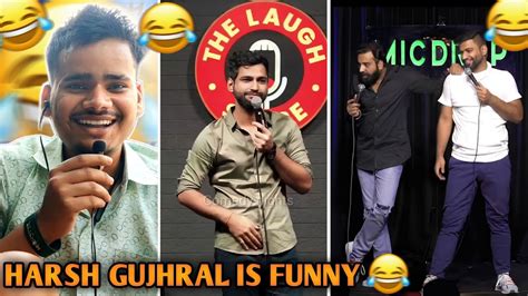 HARSH GUJRAL STAND UP COMEDY😂 ! GANESH UNFILTERED - YouTube