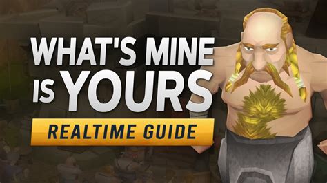 [RS3] What's Mine is Yours – Realtime Quest Guide *OUTDATED* - YouTube