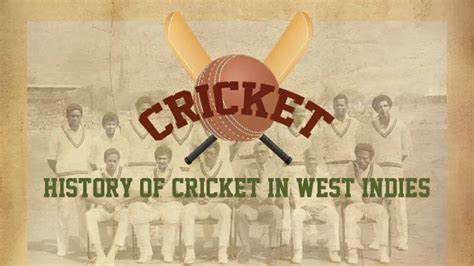 History of Cricket in West Indies: Caribbean Achievements