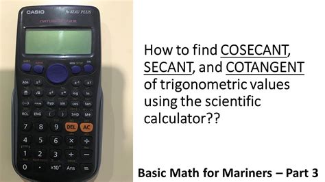 How to find cosec, sec, and cot values of angles in trigonometry using the scientific calculator ...