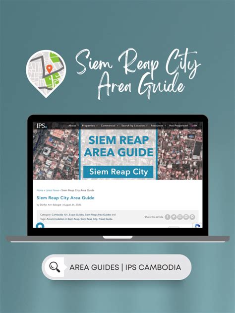 Siem Reap Area Guide - IPS Cambodia Real Estate